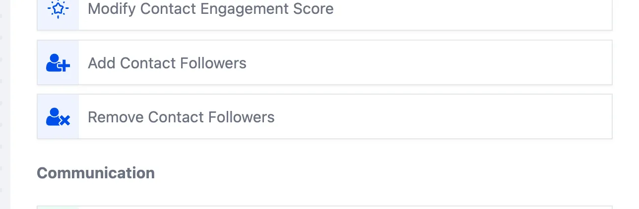 Selezione dell'azione Rimuovi Follower dal Contatto nel Workflow